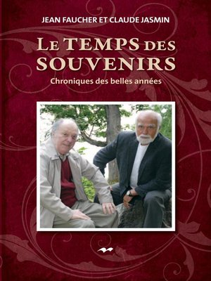 cover image of Le temps des souvenirs